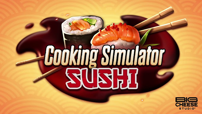 今度は寿司だ「Cooking Simulator」有料DLC Sushiで寿司職人になる！やや不評スタート