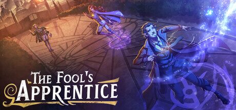 【The Fool’s Apprentice】魔法学校経営。禁断の校長ライフで、キミの倫理観が試される! 【The Fool’s Apprentice】魔法学校経営。禁断の校長ライフで、キミの倫理観が試される!