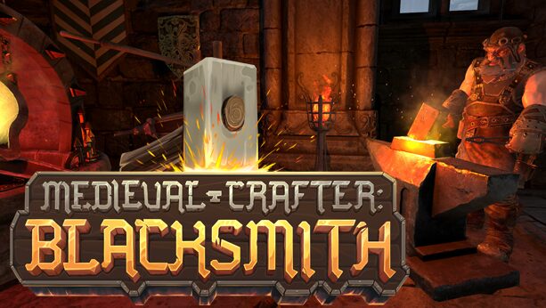 『大鍛冶師(Medieval Crafter: Blacksmith)』灼熱の炎と鉄槌が織りなす伝説 #MedievalCrafterBlacksmith #MCB 『大鍛冶師(Medieval Crafter: Blacksmith)』灼熱の炎と鉄槌が織りなす伝説 #MedievalCrafterBlacksmith #MCB