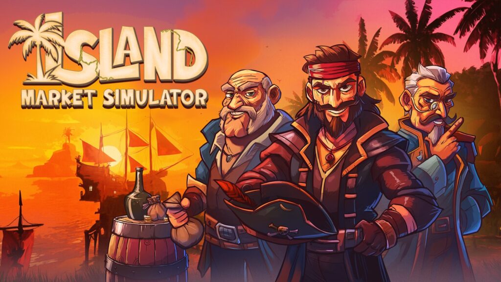 Zentium Studio、『Island Market Simulator』大型アップデート「インタラクション＆コンテンツ拡張」を公開