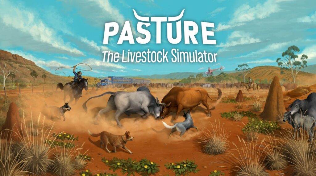 豪州の荒野で牛を追え！カウボーイシム『Pasture: The Livestock Simulator』体験版プレイレポート――カオスな牧畜ライフは沼の予感 #PlayPasture