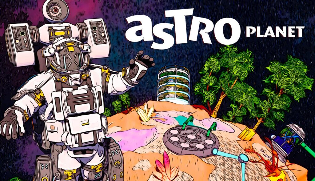 荒廃した惑星を楽園に変えろ——資源収集＆テラフォーミングサバイバル『AstroPlanet』レビュー #astroplanet