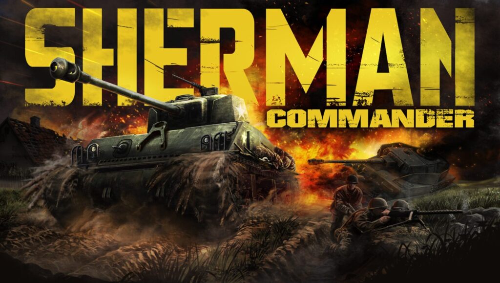 戦車兵の視界と司令官の知略が交差する、かつてない泥臭い戦場体験『Sherman Commander』レビュー #ShermanCommander 戦車兵の視界と司令官の知略が交差する、かつてない泥臭い戦場体験『Sherman Commander』レビュー #ShermanCommander