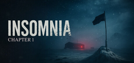 凍える極地基地で狂気と対峙するソロ開発短編心理ホラー『Insomnia: Chapter One』レビュー #InsomniaChapterOne