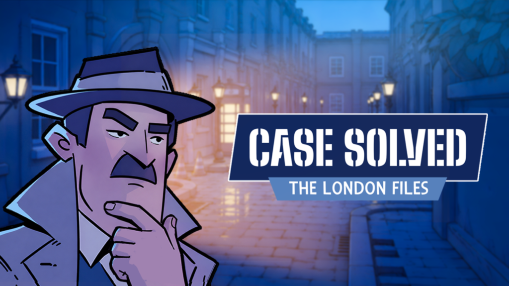 運ではなく論理で暴く1960年代ロンドンの怪事件。『Case Solved: The London Files』レビュー #casesolved